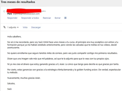 Email de Saúl, Tres meses de resultados: era escéptico porque ya le habían estafado; sus ganancias vienen de oferta y demanda y Golden Funding Avizor.